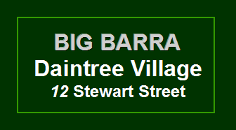 Daintree Big Barra sign